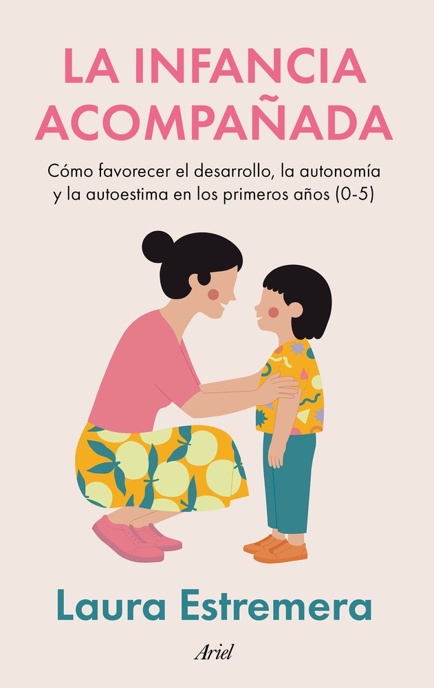LA INFANCIA ACOMPAÑADA, de LAURA ESTREMERA | portada del libro