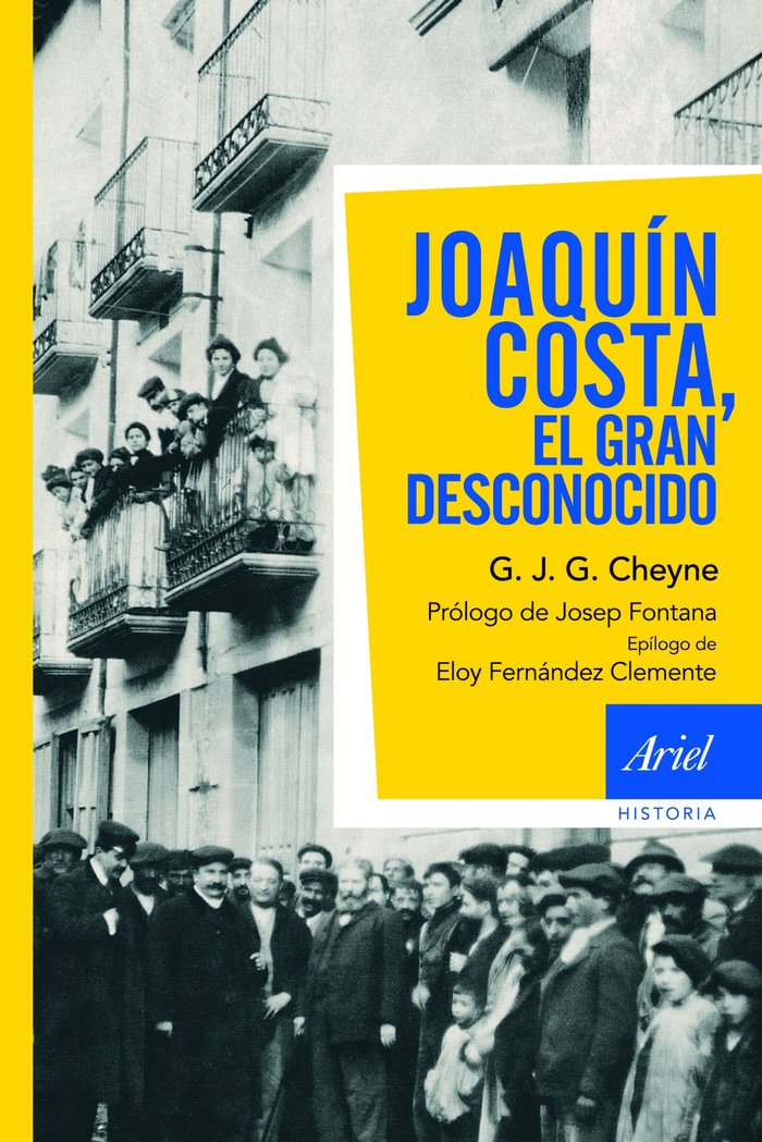 Joaquín Costa, el gran desconocido, de Cheyne, G. J. G. | portada del libro