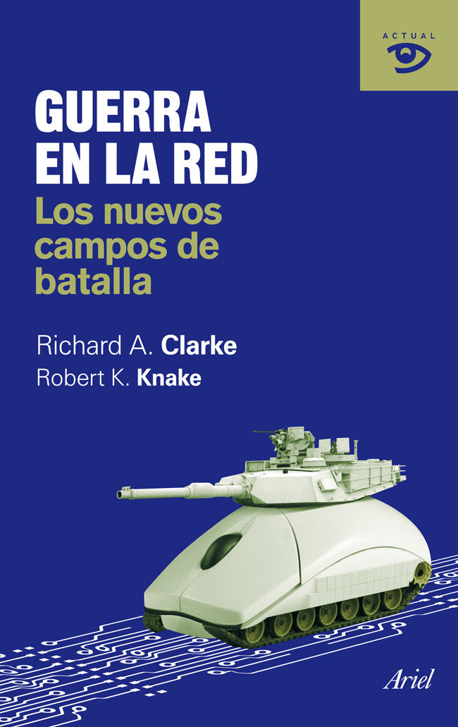 Guerra en la red, de Clarke, Richard A. | portada del libro