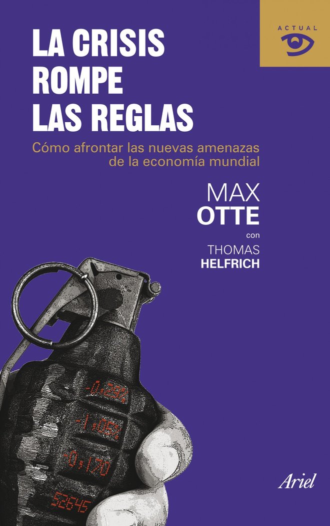 La crisis rompe las reglas, de Otte | portada del libro
