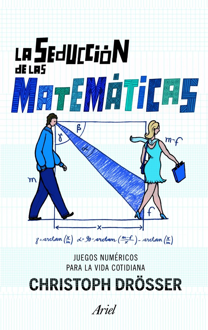 La seducción de las matemáticas, de Drösser | portada del libro