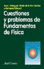 Cuestiones y problemas de Fundamentos de Física, de Juan I. Mengual | portada del libro