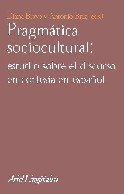 Pragmática sociocultural: estudios sobre el discurso de cortesía en español, de Briz | portada del libro
