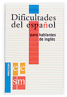 Dificultades del español para hablantes de inglés., de Capón, María Luisa | portada del libro