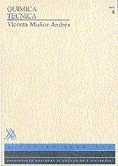 Química técnica, de Muñoz Andrés, Vicenta | portada del libro
