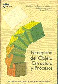 Percepción del objeto: estructura y procesos, de FERNANDEZ TRESPALACIOS | portada del libro