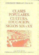 Clases populares, cultura, educación. Siglos XIX y XX, de Guerena | portada del libro