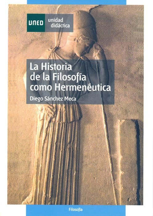 La historia de la filosof¡a como hermenéutica, de SANCHEZ MECA | portada del libro