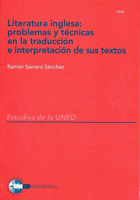 Literatura inglesa: problemas y técnicas en la traducción e interpretación de sus textos, de SAINERO SANCHEZ | portada del li
