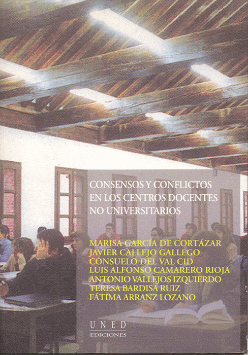 Consensos y conflictos en centros docentes no universitarios, de García de Cortázar Nebreda, Marisa | portada del libro