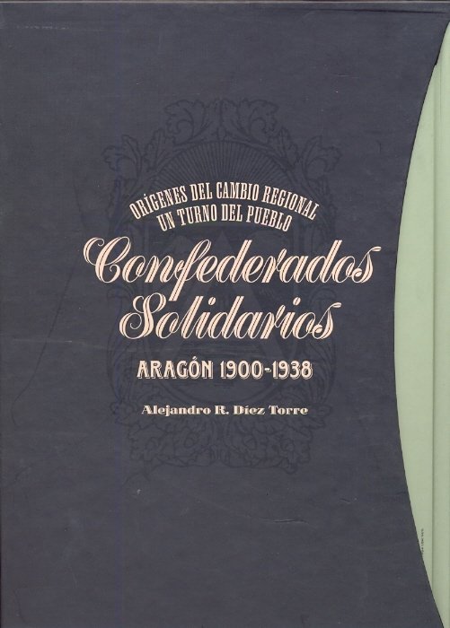 Orígenes del cambio regional y turno del pueblo en Aragón, 1900-1938, de Díez Torre, Alejandro | portada del libro