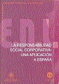 La responsabilidad social corporativa: una aplicación a España, de Cuesta González, Marta María de la | portada del libro