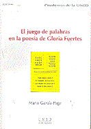 El juego de palabras en la poesía de Gloria Fuertes, de García-Page Sánchez, Mario | portada del libro