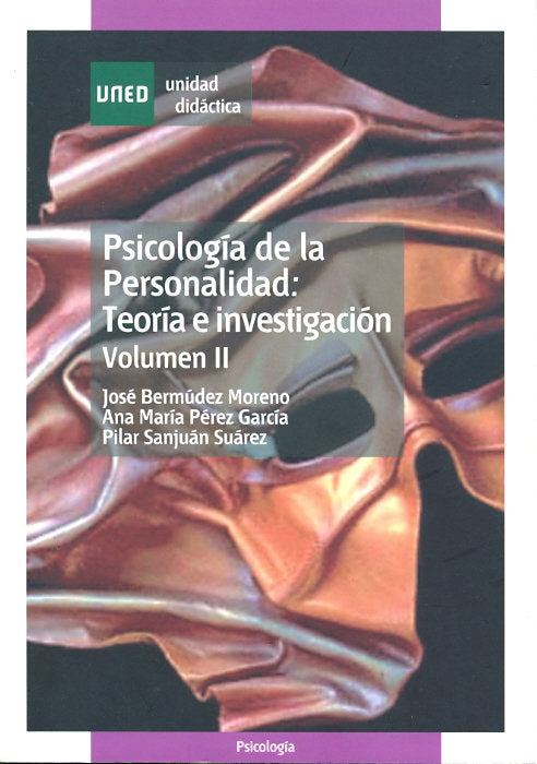 Psicología de la personalidad: teoría e investigación .volumen II, de Bermúdez Moreno, José | portada del libro