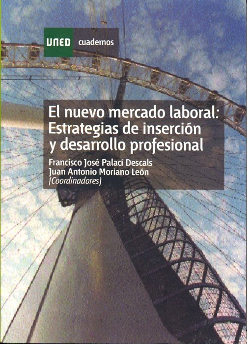 El nuevo mercado laboral: estrategias de inserción y desarrollo profesional, de PALACI DESCALS | portada del libro