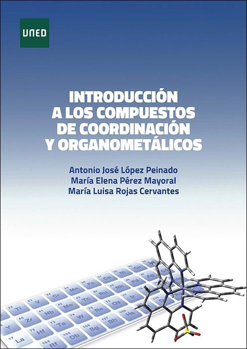 INTRODUCCION A LOS COMPUESTOS DE COORDINACION Y ORGANOMETALICOS, de LOPEZ PEINADO, ANTONIO JOSE | portada del libro