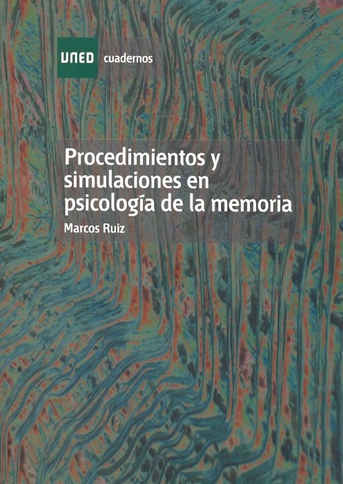 Procedimientos y simulaciones en psicología de la memoria, de Ruiz Rodríguez, Rafael Marcos | portada del libro
