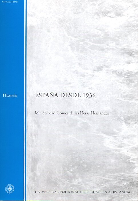 España desde 1936: material provisional : primer cuatrimestre, de Gómez de las Heras Hernández, M.ª Soledad | portada del lib