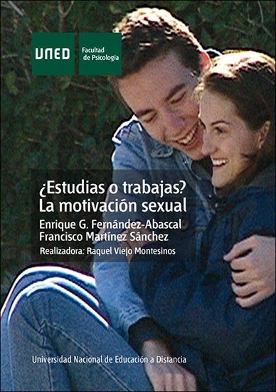 ¿Estudias o trabajas? La motivación sexual, de García Fernández-Abascal, Enrique | portada del libro