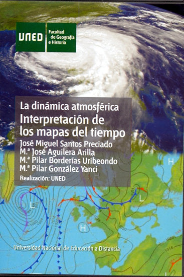 La dinámica atmosférica. Interpretación de los mapas del tiempo, de Santos Preciado, José Miguel | portada del libro