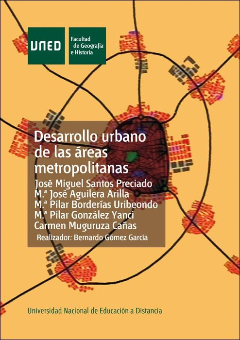 Desarrollo urbano de las áreas metropolitanas, de Aguilera Arilla, María José | portada del libro