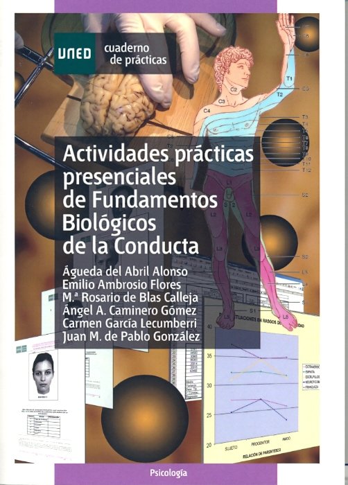 Actividades prácticas presenciales de fundamentos biológicos de la conducta, de ABRIL ALONSO, AGUEDA DEL | portada del libro