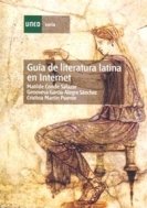 Gu¡a de literatura latina en internet, de CONDE SALAZAR, MATILDE | portada del libro