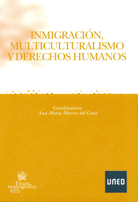 Inmigración, multiculturalismo y derechos humanos, de Marcos del Cano, Ana María | portada del libro