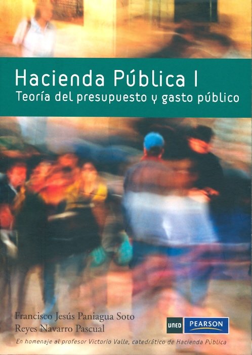 Hacienda pública i. Teor¡a del presupuesto y gasto público, de PANIAGUA SOTO, FRANCISCO | portada del libro