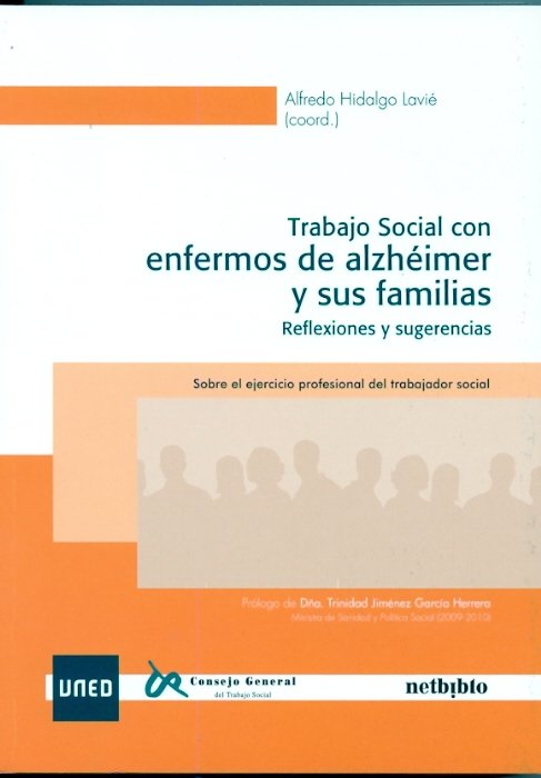 Trabajo social con enfermos de alzheimer y sus familias, de Hidalgo Lavié, Alfredo | portada del libro