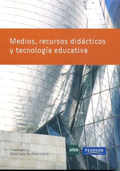 Medios, recursos didácticos y tecnología educativa, de Sevillano García, M.ª Luisa | portada del libro