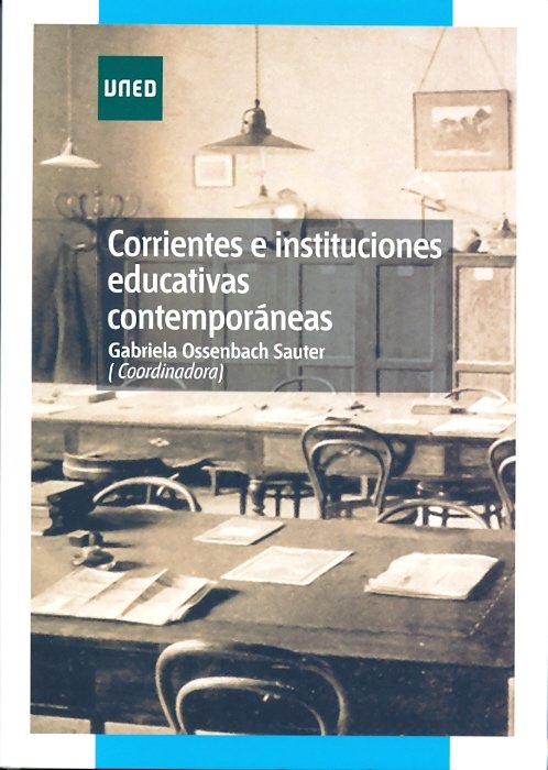 Corrientes e instituciones educativas contemporáneas, de Ossenbach Sauter, Gabriela | portada del libro