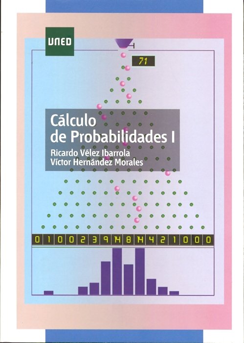 Cálculo de probabilidades I, de Vélez Ibarrola, Ricardo | portada del libro