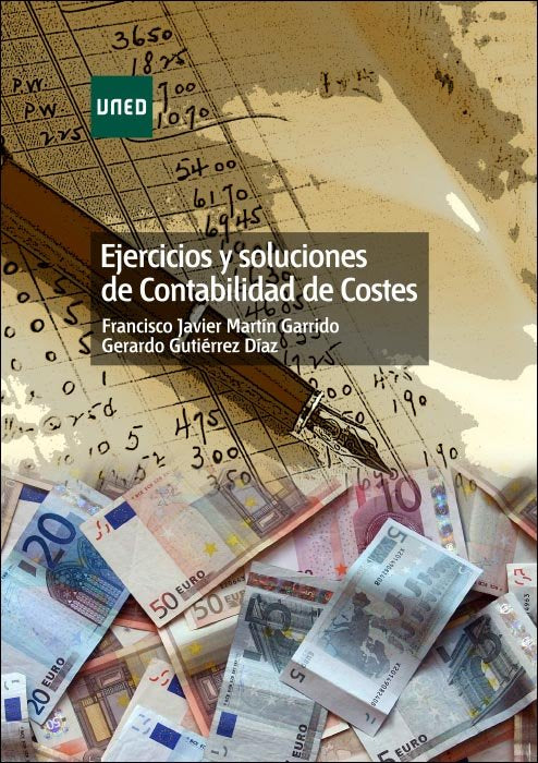 Ejercicios y soluciones de contabilidad de costes, de Martín Garrido, Francisco Javier | portada del libro