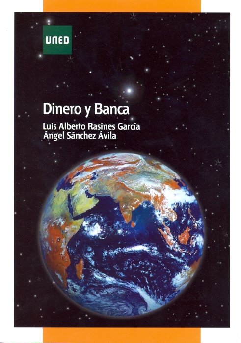 Dinero y banca, de Rasines García, Luis Alberto | portada del libro