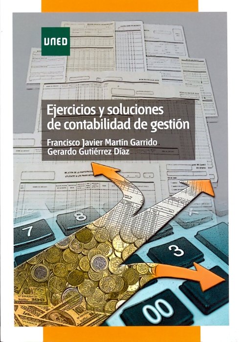 Ejercicios y soluciones de contabilidad de gestión, de Martín Garrido, Francisco Javier | portada del libro