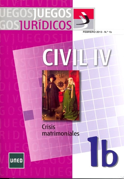 Juegos Jurídicos. Derecho civil IV: crisis matrimoniales 1B, de Bendito Cañizares, Teresa | portada del libro