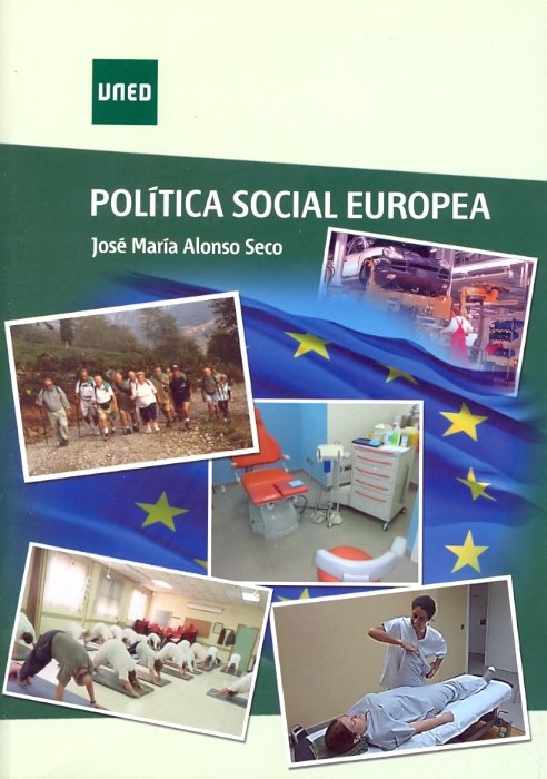 Política social europea, de Alonso Seco, José María | portada del libro