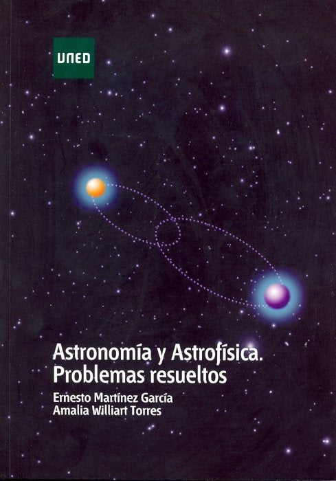 Astronomía y astrofísica. Problemas resueltos, de Martínez García, Ernesto | portada del libro