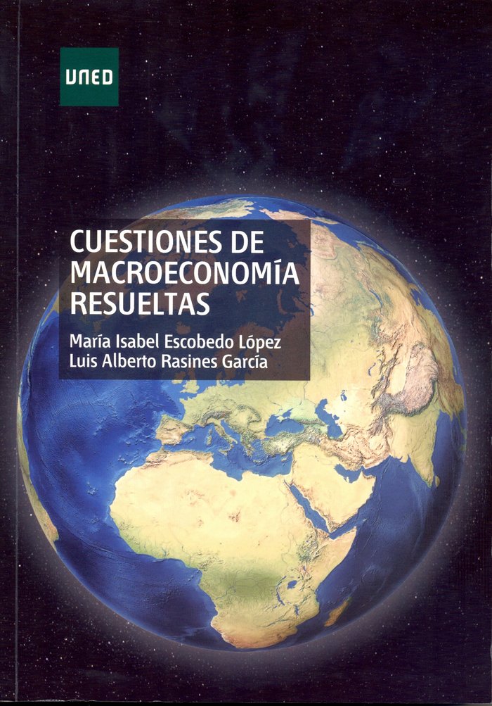 Cuestiones de macroeconomía resueltas, de Escobedo López, M.ª Isabel | portada del libro