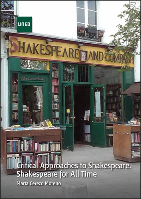 Critical approaches to Shakespeare. Shakespeare for all time, de Cerezo Moreno, Marta | portada del libro