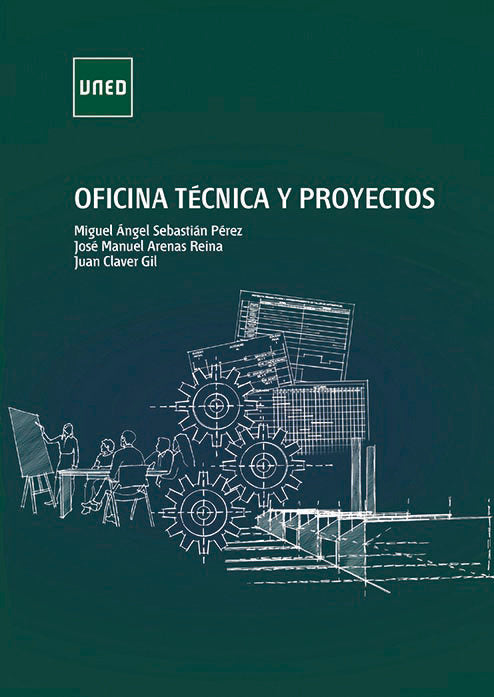Oficina técnica y proyectos, de Sebastián Pérez, Miguel Ángel | portada del libro