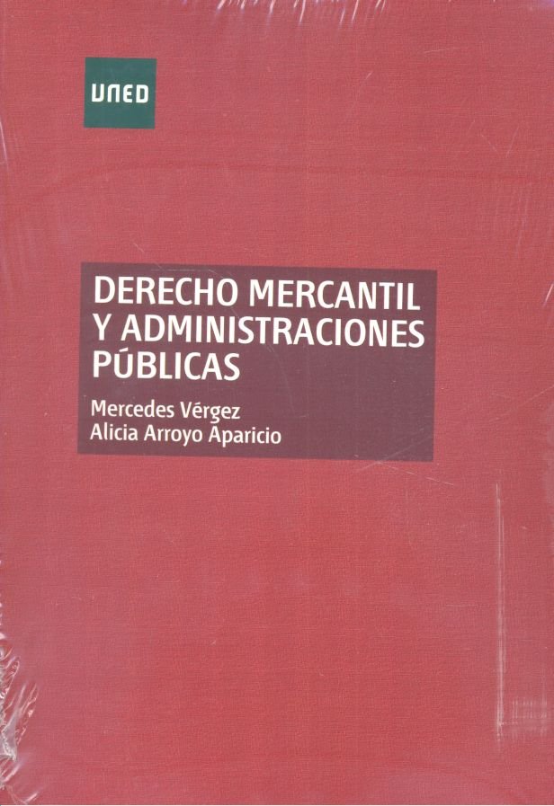 DERECHO MERCANTIL Y ADMINISTRACIONES PUBLICAS, de ARROYO APARICIO, ALICIA | portada del libro