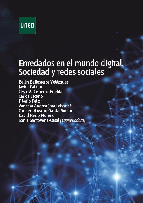 Enredados en el mundo digital. Sociedad y redes sociales, de Ballesteros Velázquez, Belén | portada del libro