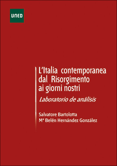 L'ITALIA CONTEMPORANEA DAL RISORGIMENTO AL GIORNI NOSTRI. LA, de BARTOLOTTA, SALVATORE | portada del libro