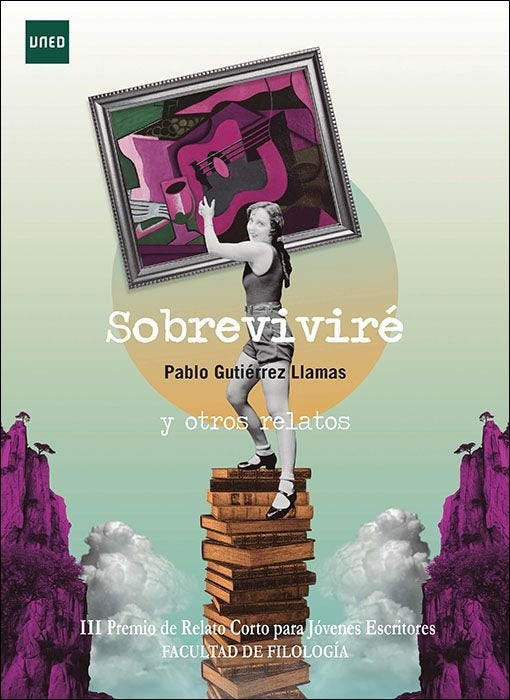 SOBREVIVIRE Y OTROS RELATOS. III PREMIO LITERIARIO UNED DE RELATO CORTO PARA JOV, de GUTIERREZ LLAMAS, PABLO | portada del li