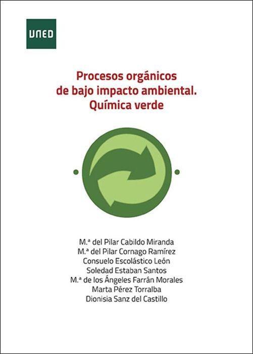 PROCESOS ORGANICOS DE BAJO IMPACTO AMBIENTEAL. QUIMICA VERDE, de CABILDO MIRANDA, M.ª DEL PILAR | portada del libro