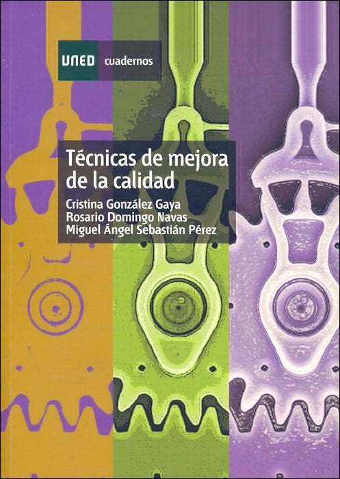 TECNICAS DE MEJORA DE LA CALIDAD, de GONZALEZ GAYA, CRISTINA | portada del libro