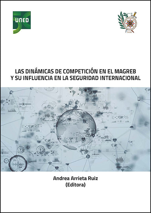 LAS DINAMICAS DE COMPETICION EN EL MAGREB Y SU INFLUENCIA EN | portada del libro