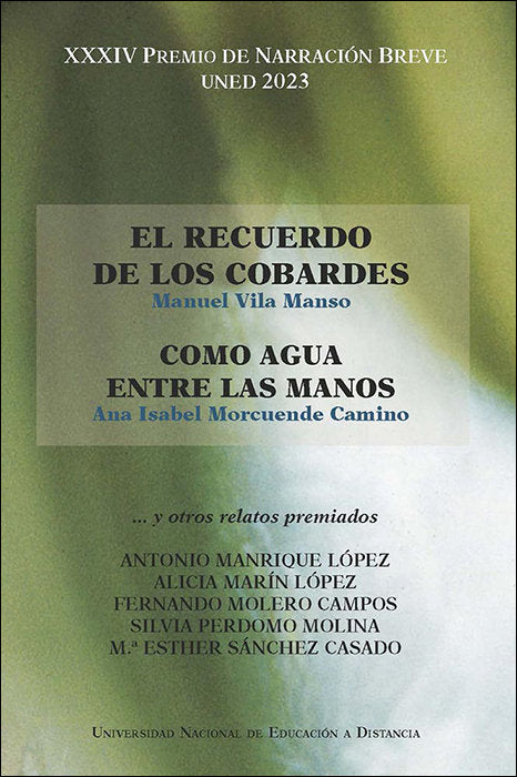 XXXIV PREMIO DE NARRACION BREVE UNED 2023 EL RECUERDO DE LO, de VARIOS AUTORES | portada del libro